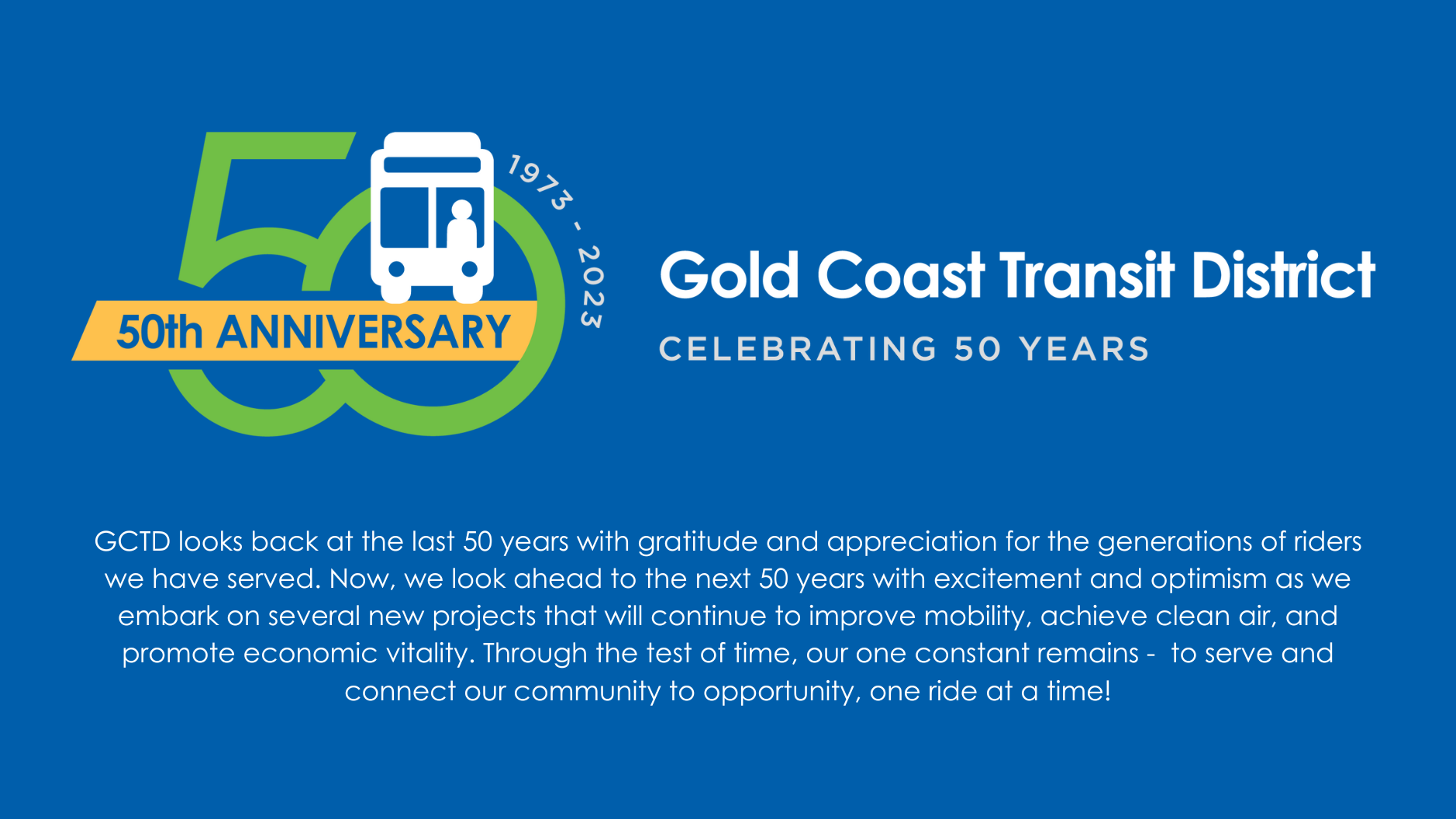 GCTD Celebrates 50 Years - Gold Coast Transit District